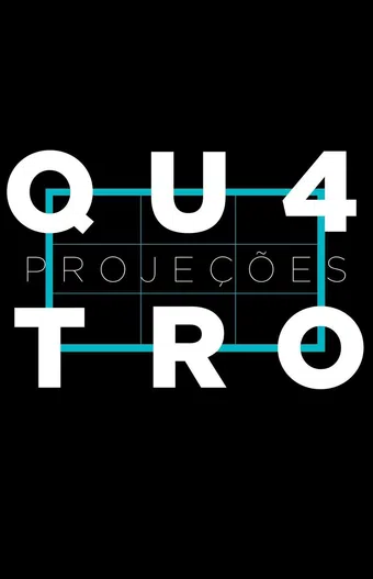 quatro projeções 2017 poster