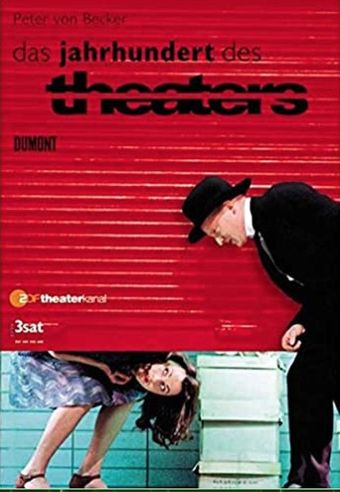 das jahrhundert des theaters 2002 poster