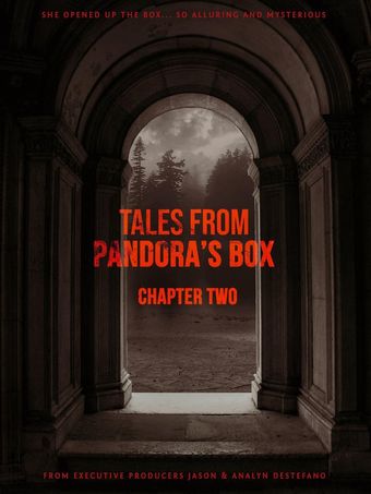 tales from pandora's box: chapter two poster