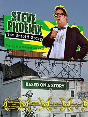 steve phoenix: the untold story 2012 poster