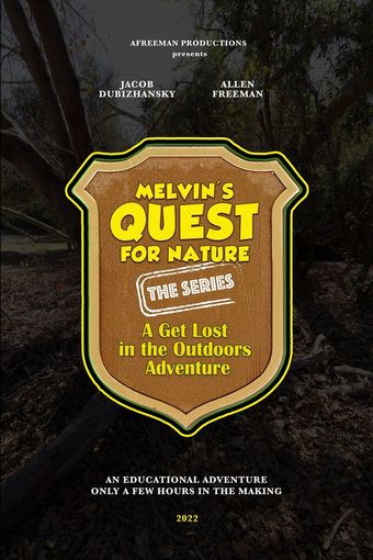 melvin's quest for nature - a get lost in the outdoors adventure 2022 poster