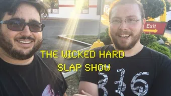 the wicked hard slap show 2016 poster