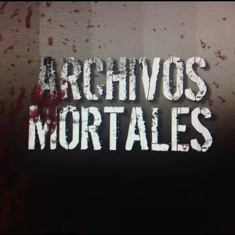 archivos mortales 2012 poster