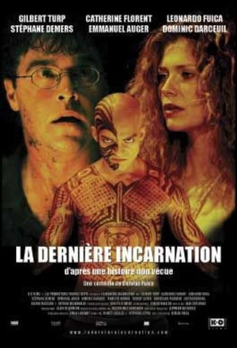 la dernière incarnation 2005 poster