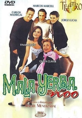 mala yerba nooo 2001 poster