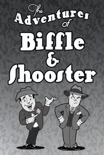 the adventures of biffle and shooster 2015 poster