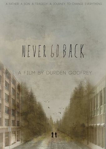 never go back 2017 poster