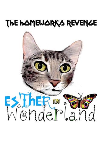 the homework's revenge: esther in wonderland 2021 poster