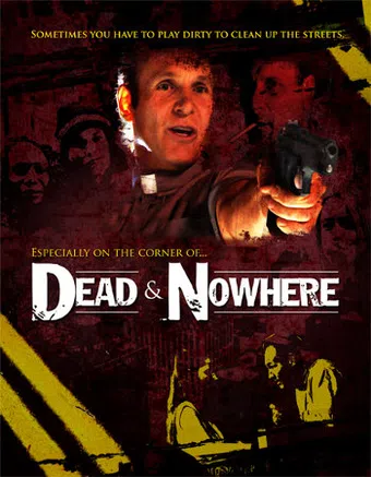 dead & nowhere 2008 poster