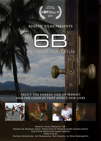 6b: an anthology of hawaii films 2011 poster