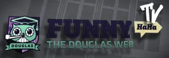 funny haha tv: the douglas web 2012 poster