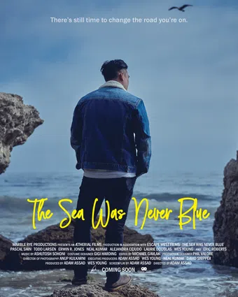 the sea was never blue 2022 poster