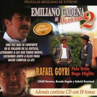 emiliano cadena: el méxicano 2 2007 poster