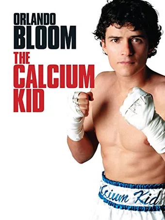 the calcium kid 2004 poster