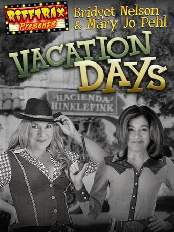 rifftrax presents: vacation days 2019 poster