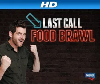 last call food brawl 2013 poster