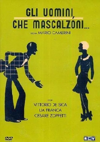 gli uomini, che mascalzoni... 1932 poster