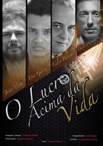 o lucro acima da vida 2014 poster