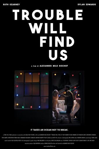 trouble will find us 2020 poster