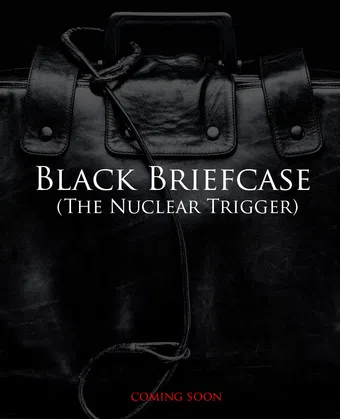 black briefcase: the nuclear trigger poster