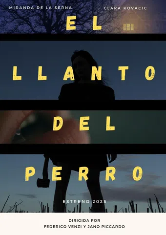 el llanto del perro 2025 poster