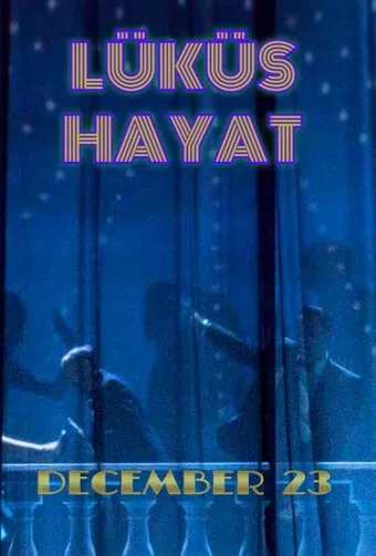 lüküs hayat 2023 poster