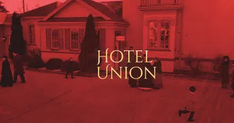 hotel union 2024 poster