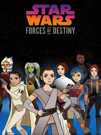 star wars: forces of destiny 2017 poster