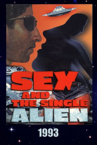 sex and the single alien 1993 poster