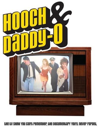 hooch & daddy-o 2005 poster