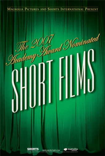 the 2007 academy award nominated short films: animation 2008 poster