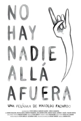 no hay nadie allá afuera 2012 poster