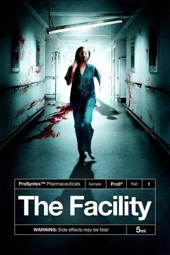 the facility 2012 poster