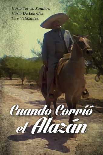 cuando corrio el alazan 1985 poster