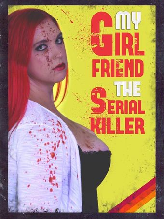 my girlfriend the serial killer poster