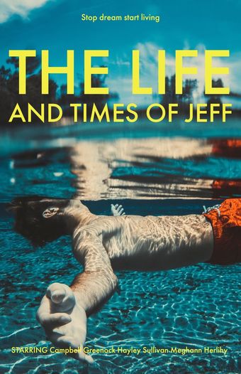 the life and times of jeff 2019 poster