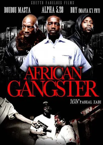 african gangster 2010 poster