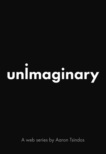 unimaginary poster