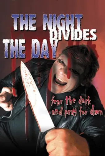 the night divides the day 2001 poster