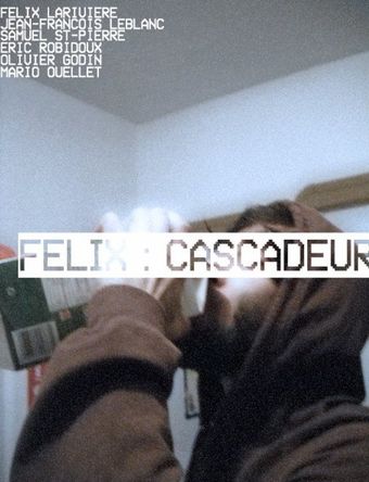 félix: cascadeur 2010 poster