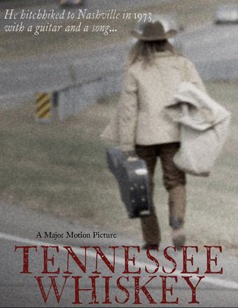 tennessee whiskey - dean dillon biopic poster