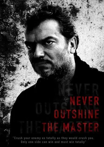 never outshine the master poster