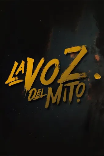 la voz del mito 2020 poster