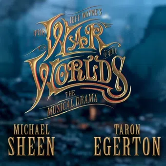 the war of the worlds: the musical drama 2018 poster