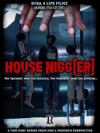 house nigg(er) 2022 poster