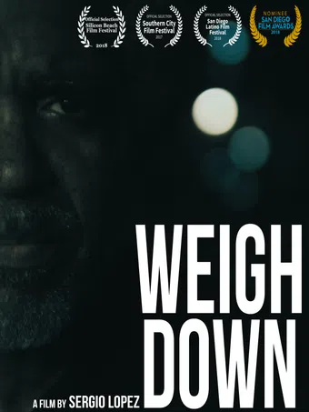 weigh down 2017 poster