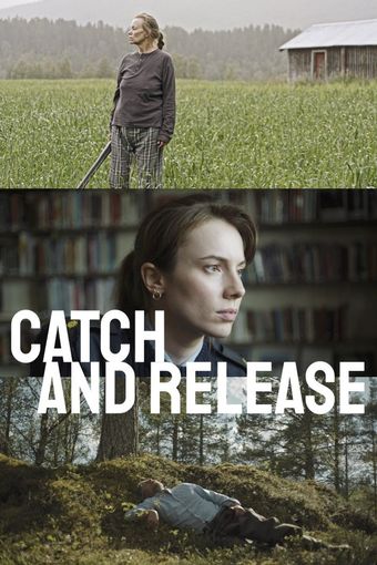 catch and release 2021 poster