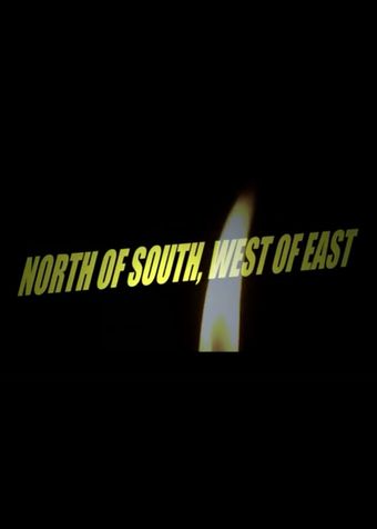 north of south, west of east 2013 poster