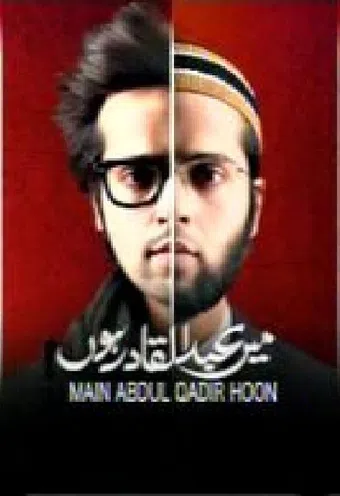 main abdul qadir hoon 2010 poster