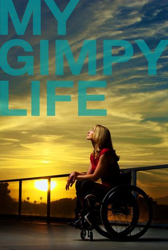 my gimpy life 2011 poster